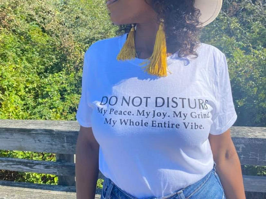 Do Not Disturb T-Shirt